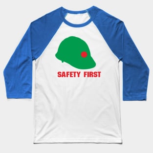 Safety First Helmet Baseball T-Shirt